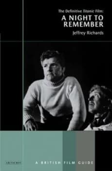 A Night to Remember by Jeffrey Richards Paperback