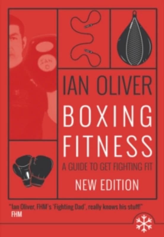 Boxing Fitness : A guide to get fighting fit Paperback / softback