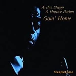 Archie Shepp & Horace Parlan - Goin' Home Vinyl