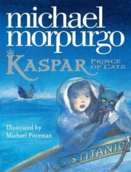 Kaspar Prince of Cats by Michael Morpurgo Book