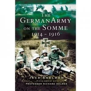 The German Army on the Somme 1914-1916 Paperback