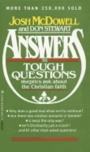 answers to tough questions skeptics ask about the christian faith