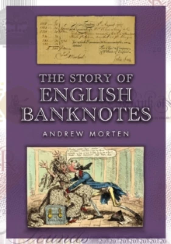 The Story of English Banknotes Paperback / softback