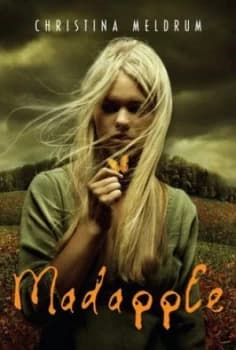 Madapple by Christina Meldrum Hardback