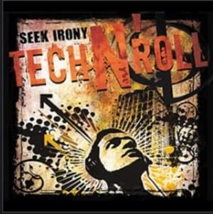 Tech Nroll by Seek Irony CD Album