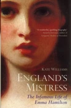Englands Mistress by Kate Williams Hardback