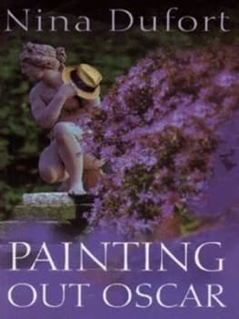 Painting Out Oscar by Nina Dufort Hardback