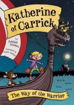 Katherine of Carrick Book 1 by Annie Holmes Hardback