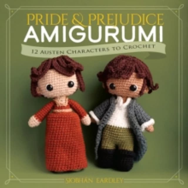 Pride & Prejudice Amigurumi. Paperback. By Siobhan Eardley Books