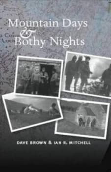 Mountain Days and Bothy Nights by Dave Brown Paperback