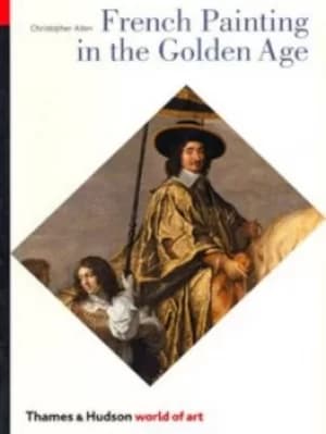 French painting in the Golden Age by Christopher Allen