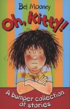 Oh Kitty by Bel Mooney Paperback