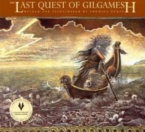 The Last Quest of Gilgamesh by Ludmila Zeman Hardback
