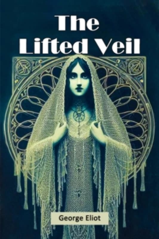 The Lifted Veil (Edition2024) Paperback / softback