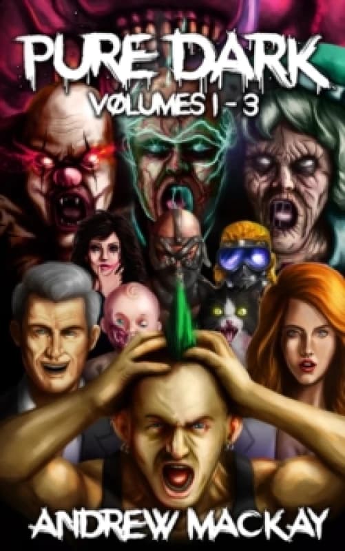 Pure Dark Volumes 1 - 3 : The Ultimate Horror Endurance Trilogy Paperback / softback