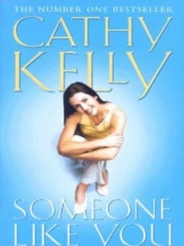 Someone like You by Cathy Kelly Paperback