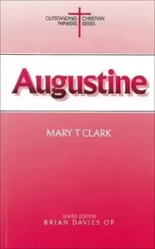 Augustine by Mary T. Clark