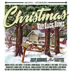Christmas Way Back Home Joint Sessions and Rarities by Various Artists CD Album
