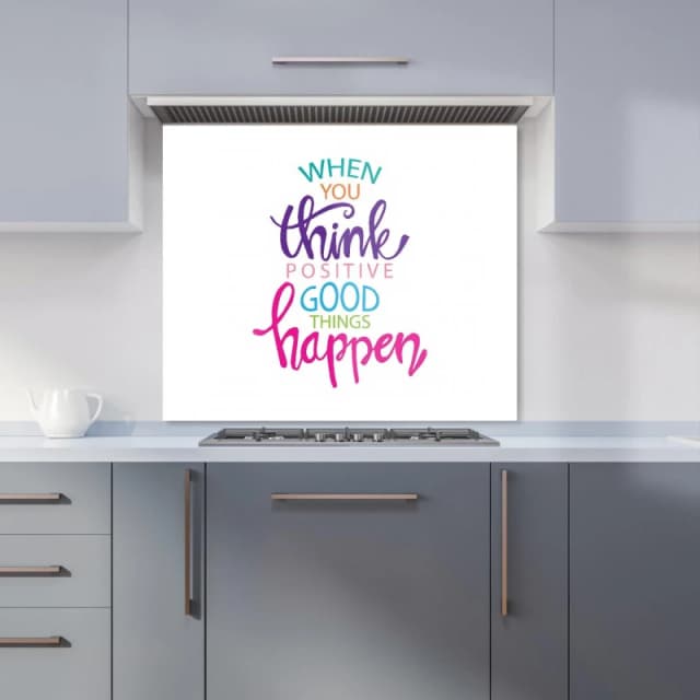 Warren Reed - Designer When You Think Positive Good Things Happen Kitchen Splashback in Pink Size: 600mm x 750mm Pink Unisex 600mm x 750mm