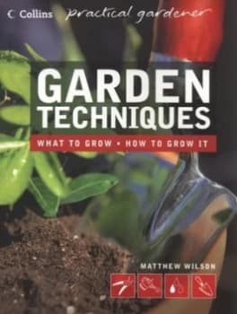 Garden Techniques by Matthew Wilson Book