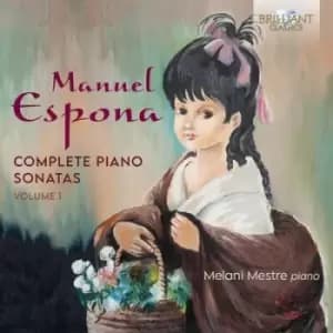 Manuel Espona Complete Piano Sonatas - Volume 1 by Manuel Espona CD Album