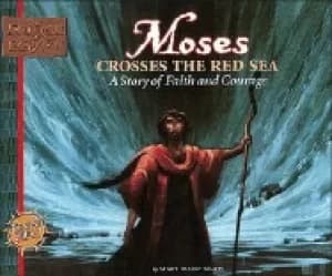 moses crosses the red sea a story of faith and courage
