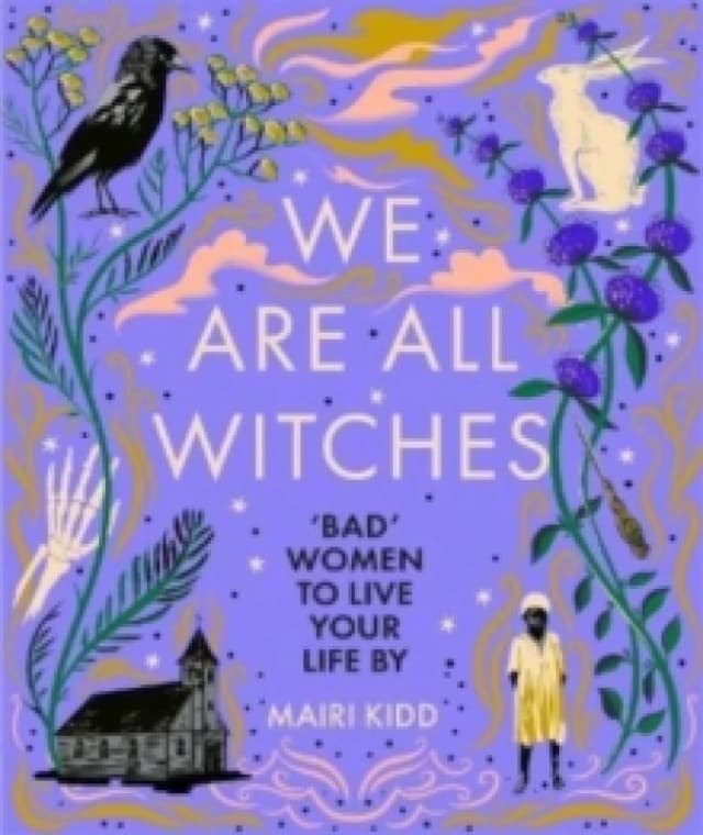 We Are All Witches Hardback