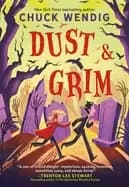 dust and grim