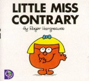 Little Miss Contrary by Roger Hargreaves Hardback