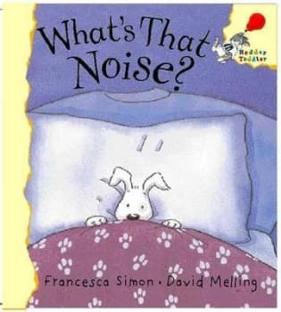 Whats That Noise by Francesca Simon Paperback