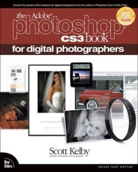 The Adobe Photoshop Cs3 Book for Digital Photographers by Scott Kelby Paperback