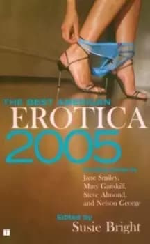 The Best American Erotica 2005 by Susie Bright