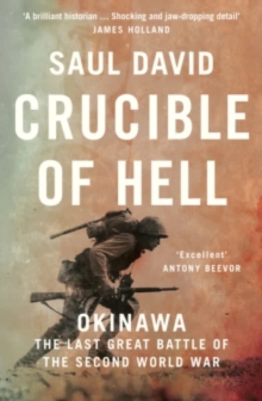 Crucible of Hell. Paperback. By Saul David Books