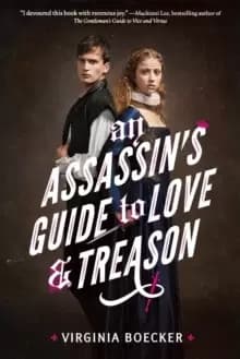 An Assassins Guide to Love and Treason