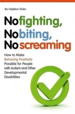 No fighting no biting no screaming by Bo Hejlskov Elvn