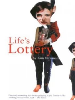 Lifes Lottery by Kim Newman Paperback