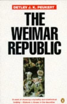The Weimar Republic by Detlev Peukert Paperback