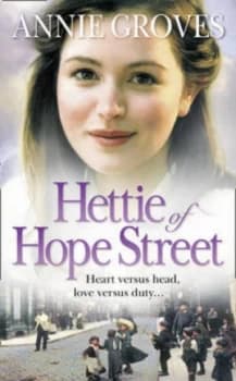 Hettie of Hope Street by Annie Groves Paperback