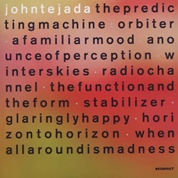 John Tejada - Predicting Machine CD