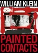 william klein painted contacts