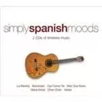 Various Artists - Simply Spanish Moods (Music CD)