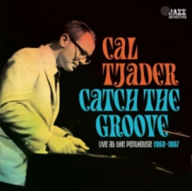 Catch the Groove: Live at the Penthouse 1963-1967 Vinyl