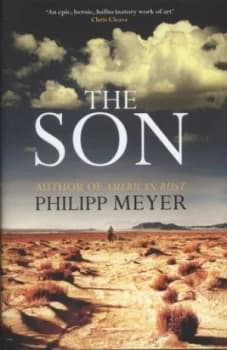 The Son by Philipp Meyer Hardback