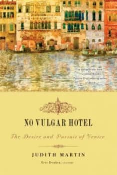 No Vulgar Hotel by Judith Martin Paperback