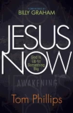 jesus now god is up to something big