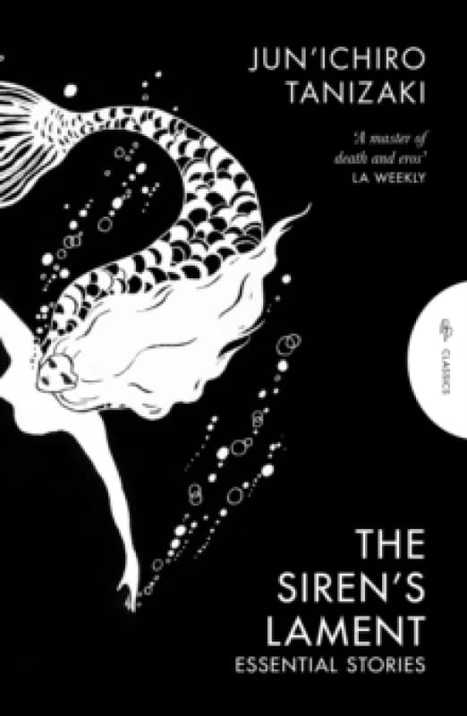 The Siren's Lament : Essential Stories Paperback / softback