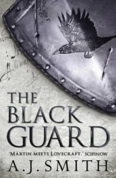The Black Guard by A.J. Smith Paperback
