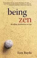 being zen bringing meditation to life