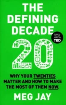 The Defining Decade by Meg Jay Paperback