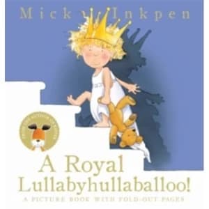 A Royal Lullabyhullaballoo